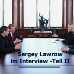 Sergey Lawrow im Interview zu Fragen heutiger & künftiger Weltpolitik